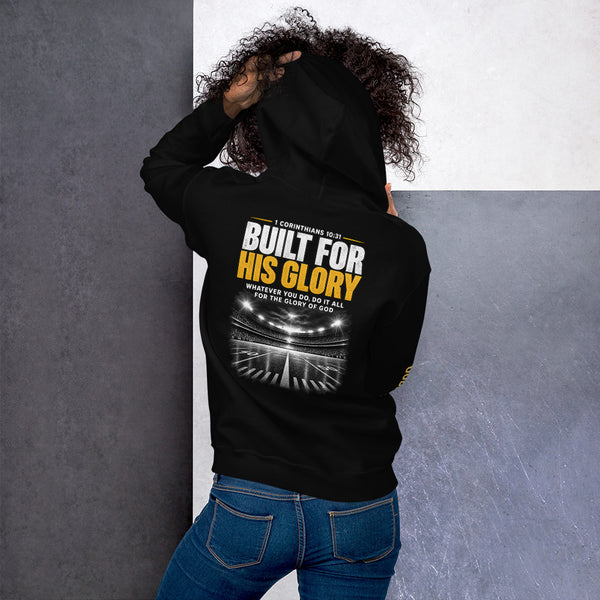 Built For His Glory Hoodie — 1 Corinthians 10:31